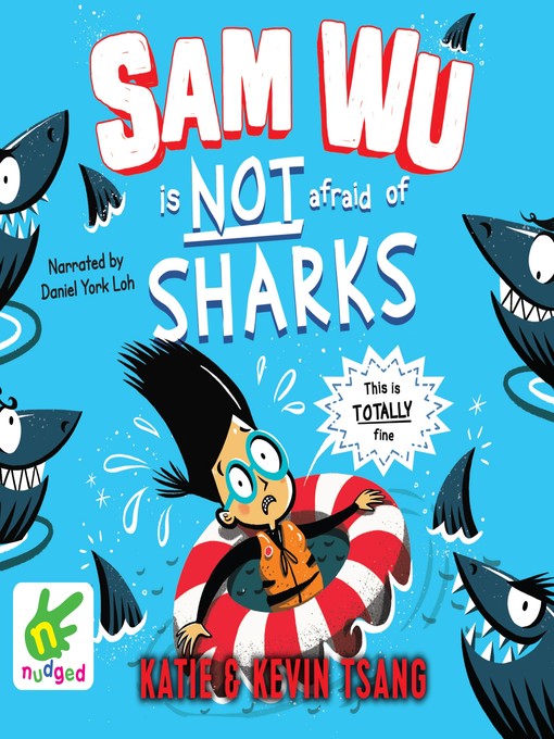 Title details for Sam Wu is Not Afraid of Sharks by Katie Tsang - Available